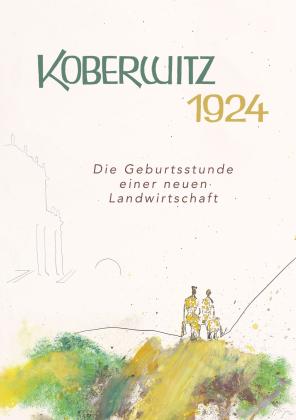 Adalbert von Keyserlingk, Adalbert von Keyserlingk: Koberwitz 1924 