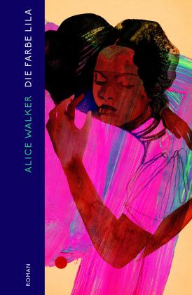 Alice Walker: Die Farbe Lila 