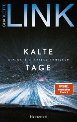 Charlotte Link: Kalte Tage 