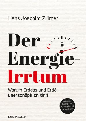 Hans-Joachim Zillmer: Der Energie-Irrtum 