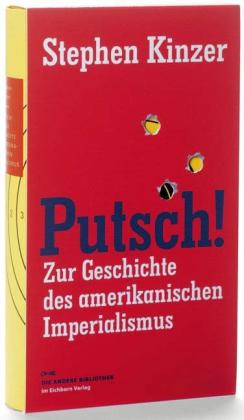 Steffen Kinzer: Putsch! 