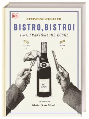 Stéphane Reynaud, DK Verlag: Bistro, Bistro! 