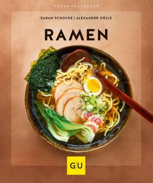 Alexander Dölle, Sarah Schocke: Ramen 