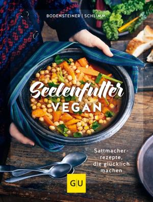 Susanne Bodensteiner, Sabine Schlimm: Seelenfutter vegan 