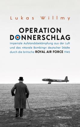 Lukas Willmy: Operation Donnerschlag 