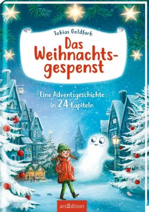 Tobias Goldfarb, Verena Körting: Das Weihnachtsgespenst 