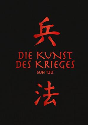 Sun Tzu: Die Kunst des Krieges 