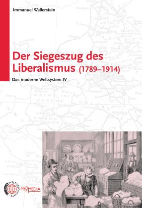 Immanuel Wallerstein: Das moderne Weltsystem I - IV 