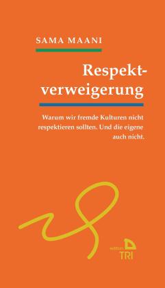 Sama Maani: Respektverweigerung 