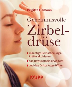 Brigitte Hamann: Geheimnisvolle Zirbeldrüse 