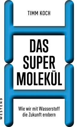 Timm Koch: Das Supermolekül 
