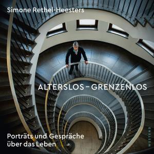 Simone Rethel-Heesters: Alterslos - Grenzenlos 