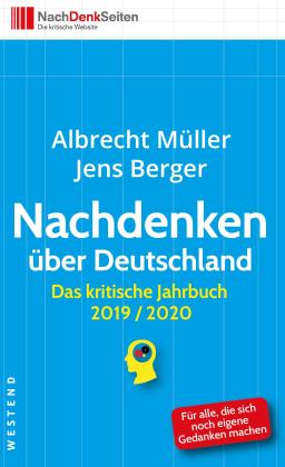 Jens Berger, Albrecht Müller: Nachdenken über Deutschland 