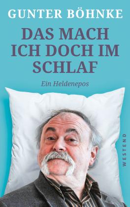 Gunter Böhnke: Das mach ich doch im Schlaf 