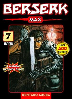 Kentaro Miura: Berserk Max 07 