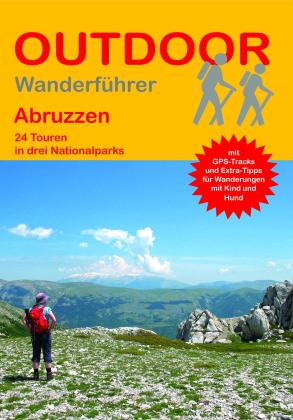 Wolfgang Barelds: Abruzzen 24 Touren in drei Nationalparks 