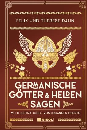 Felix Dahn, Felix und Therese Dahn, Therese Dahn: Germanische Götter- und Heldensagen 