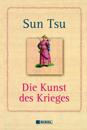 Tzu Sun, Suntzu, Sunzi, Sun Tsu, Sun Tzu: Die Kunst des Krieges 