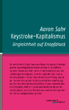 Aaron Dr. Sahr, Aaron Sahr: Keystroke-Kapitalismus 