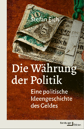 Felix Kurz, Stefan Eich, Stefan Prof. Eich: Die Währung der Politik 