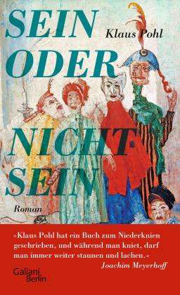 Klaus Pohl: Sein oder Nichtsein 