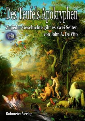 John A. De Vito, John A DeVito, John A. DeVito: Des Teufels Apokryphen 