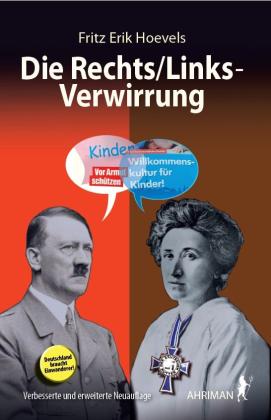 Fritz Erik Hoevels: Die Rechts/Links-Verwirrung 