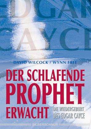Andrea Fischer, Wynn Free, David Wilcock: Der schlafende Prophet erwacht 