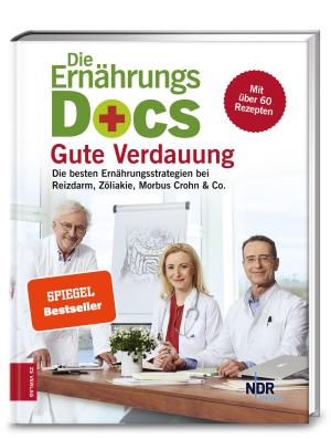 Anne Dr. med. Fleck, Jörn Dr. med. Klasen, Matthias Dr. med. Riedl, Anne Fleck, Jörn Klasen, Matthias Riedl: Die Ernährungs-Docs - Gute Verdauung 