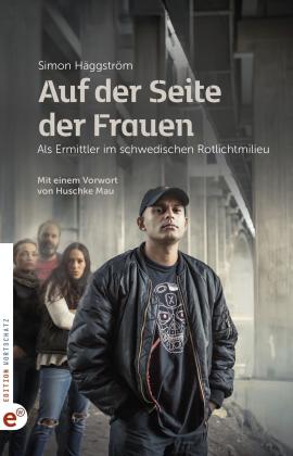 Felix Barkentoog, Simon Häggström: Auf der Seite der Frauen 
