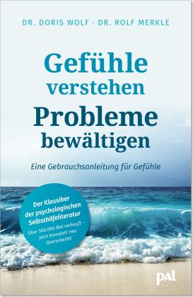 Rolf Merkle, Doris Wolf: Gefühle verstehen, Probleme bewältigen 
