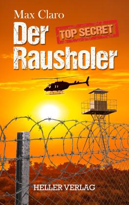 Max Claro: Der Rausholer 