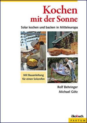 Rolf Behringer, Michael Götz: Kochen mit der Sonne 