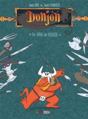 Joann Sfar, Lewis Trondheim, Hartmut Klotzbücher, Kai Wilksen: Donjon / Donjon 2 – Der König der Krieger 