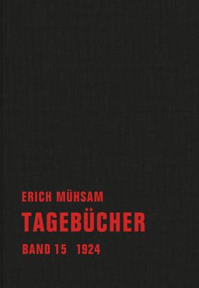 Erich Mühsam, Chris Hirte, Conrad Piens: Tagebücher 
