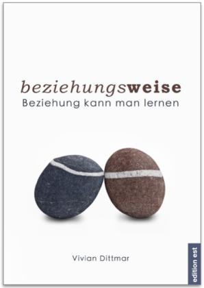 Vivian Dittmar: beziehungsweise 