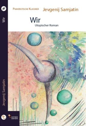 Jevgenij Samjatin, Andreas Brandtner: Wir 