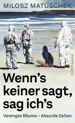 Milosz Matuschek: Wenn's keiner sagt, sag ich's 