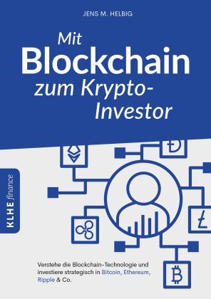 Jens Helbig: Mit Blockchain zum Krypto-Investor 