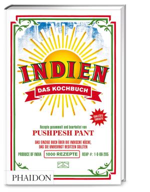 Pushpesh Pant: Indien – Das Kochbuch 