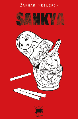 Erich Klein, Zakhar Prilepin: Sankya 