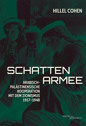 Peter Kathmann, Rania Kerk, Janina Reichmann, Gesellschaft für kritische Bildung, Hillel Cohen: Schattenarmee 