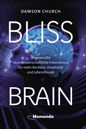 Dawson Church: Bliss Brain 