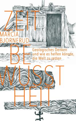 Marcia Bjornerud: Zeitbewusstheit 