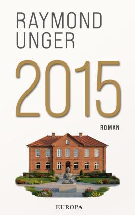 Raymond Unger: 2015 