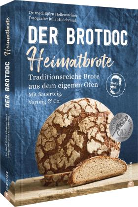 Björn Dr. Hollensteiner, Björn Hollensteiner: Der Brotdoc: Heimatbrote 