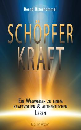 Bernd Osterhammel: Schöpferkraft 
