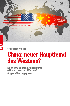 Wolfgang Müller: China: neuer Hauptfeind des Westens? 