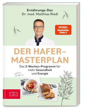 Matthias Dr. med. Riedl, Matthias Riedl: Der Hafer-Masterplan 