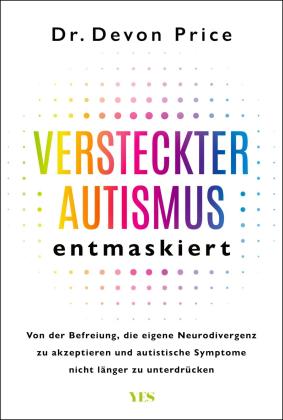 Max Limper, Devon Dr. Price, Devon Price, Dr. Devon Price: Versteckter Autismus entmaskiert 